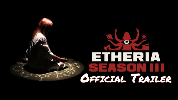 Etheria: Season 3 Etheria Season 3 (Official Trailer)